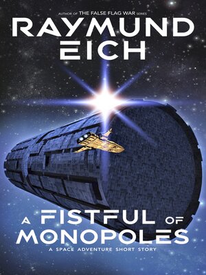 cover image of A Fistful of Monopoles